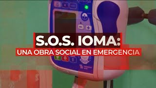 SOS IOMA una obra social en emergencia [upl. by Haisa]