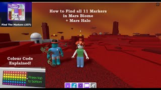 How to Find all 11 Markers at The Mars Biome  quotFind The Markersquot Roblox and get Mars Halo [upl. by Rehtse518]