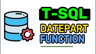 DATEPART Function  TSQL FULL Tutorial For Beginners  Lesson 14 [upl. by Nnylg]