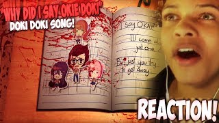 quotWHY DID I SAY OKIE DOKIquot DOKI DOKI SONG REACTION  MONIKA IS EVERYWHERE IT IS CONNECTED [upl. by Hanover]