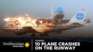 10 Intense Plane Crashes on the Runway  Smithsonian Channel [upl. by Pansy]