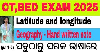 BED exam 2025  Latitude and longitude part 2   OSSTET RHT LTR OTET  LaxmidharSir [upl. by Dlarrej]