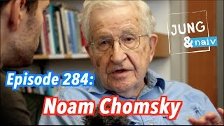 Noam Chomsky The Alien perspective on humanity  Jung amp Naiv Episode 284 [upl. by Imim]