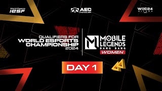 MLBB WOMEN  GROUP STAGE  IESF ASIAN REGIONAL QUALIFIERS 2024  DAY 1 [upl. by Moses]