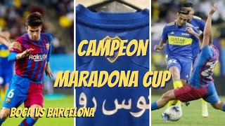 Boca Gano la Maradona CupBarcelona FC vs Boca Juniors [upl. by Dixil450]