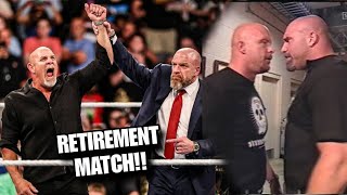 WWE Goldberg RETIREMENT MATCH Confirmed [upl. by Minette]