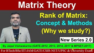 Rank of Matrix A Concept II lecture2 II Matrixtheory linearalgebra GATE IITJAM Btech CSIRNET [upl. by Aronow]