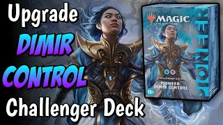 How to Upgrade the Dimir Control Pioneer Challenger Deck [upl. by Lyrehc854]