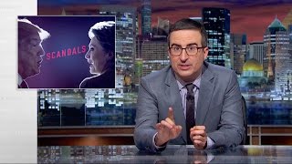 Scandals Last Week Tonight with John Oliver HBO [upl. by Ahilam]