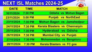 NEXT ISL Match 202425  ISL Fixtures 202425  Hero Indian Super League Match List [upl. by Kurth]