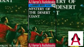 The Hardy Boys Book 40 Mystery of the Desert Giant Full Unabridged Audiobook [upl. by Aleakcim]