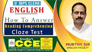 IBPS Clerk Mains MT 118 English  How to Answer Reading Comprehension And Cloze Test [upl. by Hujsak378]