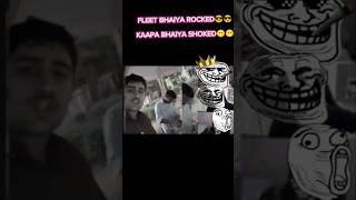 GamerFleet ROCKED KAAPA BHAIYA SHOKED 😂😂 [upl. by Aseret209]