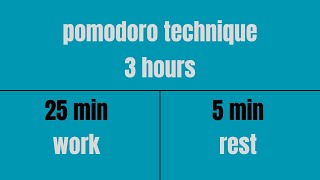 Pomodoro Technique 3 hours 255 no music [upl. by Yusem]