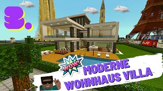 Minecraft Moderne Wohnhaus Villa 003 ▶️ Es nimmt langsam Formen an [upl. by Assiruam]