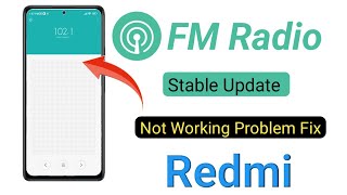 FM radio stable update in redmi  how to update fm radio  fm radio not working [upl. by Pelagia]