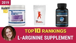 Best LArginine Supplement Top 10 Rankings Review 2019 amp Buying Guide [upl. by Hitoshi]