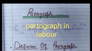 Partograph in labour  Nursingparamedicalnotes [upl. by Dreher]