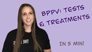 BPPV Tests amp Treatment [upl. by Ashwell]