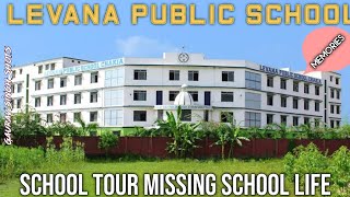 Levana public school  Vlog1  School tour memories  VLOGWOOD [upl. by Noitsirhc]