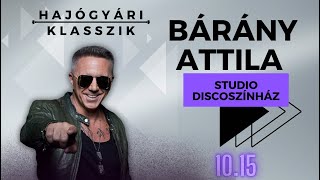 Bárány Attila  Hajógyári Klasszik  Symbol 20221005 Live Mix [upl. by Edorej]