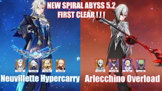 C1 Neuvillette Hypercarry amp C0 Arlecchino Overload  NEW Spiral Abyss 52  Genshin Impact [upl. by Holloway716]