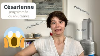 Comment se passe une césarienne Programmée ou en urgence Je vous dis TOUT Sub eng [upl. by Atteuqaj]