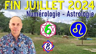 Juillet 2024  Numérologie amp Astrologie  Lion amp Mois 6 [upl. by Eiahpets890]