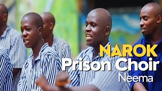 Neema  Narok Prison Choir [upl. by Hibben]