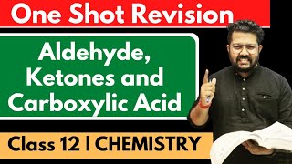 Chapter 12 Aldehyde Ketones and Carboxylic Acid in One Shot  Class 12 Chemistry  CBSE JEE NEET [upl. by Lieberman72]