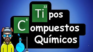 Compuestos BINARIOS TERCIARIOS y CUATERNARIOS vs ORGÁNICOS E INORGÁNICOS [upl. by Artenal954]