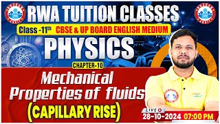 Class 11 Physics Chapter 10 Mechanical Properties of Fluids  Capillary Rise By Shivendu Sir [upl. by Suk]