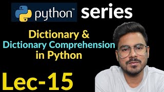 dictionary comprehension in python  Lec15 [upl. by Treblih]