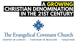 The Evangelical Covenant Church Explained in 2 Minutes [upl. by Harak]