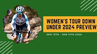 Womens Tour Down Under 2024 Race Preview [upl. by Enehs]