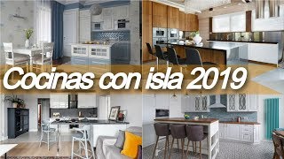 Cocinas 🥘 modernas con isla  Ideas para cocinas 2019 [upl. by Auqinimod692]