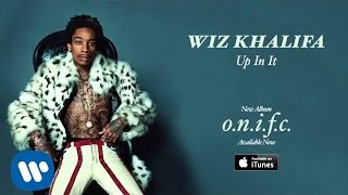 Wiz Khalifa  Up In It Official Audio [upl. by Nimra]