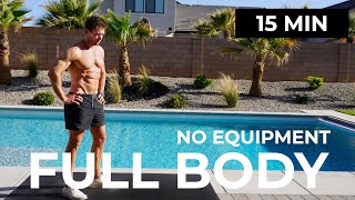 15 Minute Full Body Workout No Equipment [upl. by Phelan]