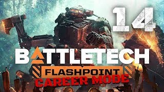 Hatchetman online  Battletech Flashpoint DLC Career Mode Playthrough 14 [upl. by Dressel]