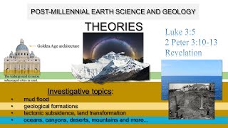 PostMillennial Deluge theory Earth Science and Geology Part 1 [upl. by Lody]