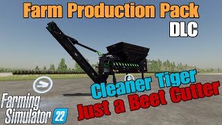 Farm Production Pack DLC Cleaner Tiger on FS22 [upl. by Berrie]