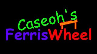 Caseohs FerrisWheel FNF SONG [upl. by Alec]