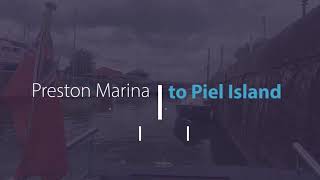 Preston Marina to Piel Island  JULY 2023 [upl. by Eb705]