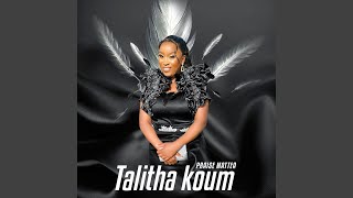 Talitha Koum [upl. by Emma171]