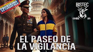 Bistec  Episodio 5  El Paseo De La Vigilancia  Prohibido en Venezuela [upl. by Nesyrb]