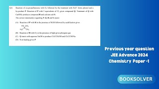 JEE ADV 2024 CHEMISTRY Paper 1 Q6 ALCOHOLS PHENOLS AND ETHERS iit jeeadvance booksolver pyqs [upl. by Eolanda102]