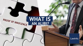 What Is an Alibi  LawInfo [upl. by Penny753]