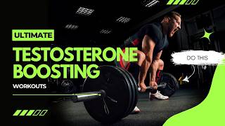 Best Testosterone Increasing Exercises in 2024 [upl. by Eliason]