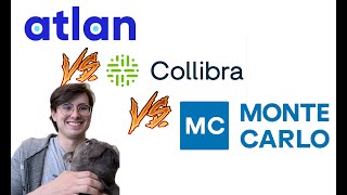 Collibra Vs Monte Carlo Vs Atlan Data LineageCatalog Tools Compared [upl. by Ynamad]