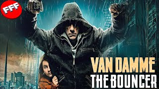 They messed up with the wrong dad JEANCLAUDE VAN DAMME  THE BOUNCER  Full ACTION Movie HD [upl. by Ihtraa776]